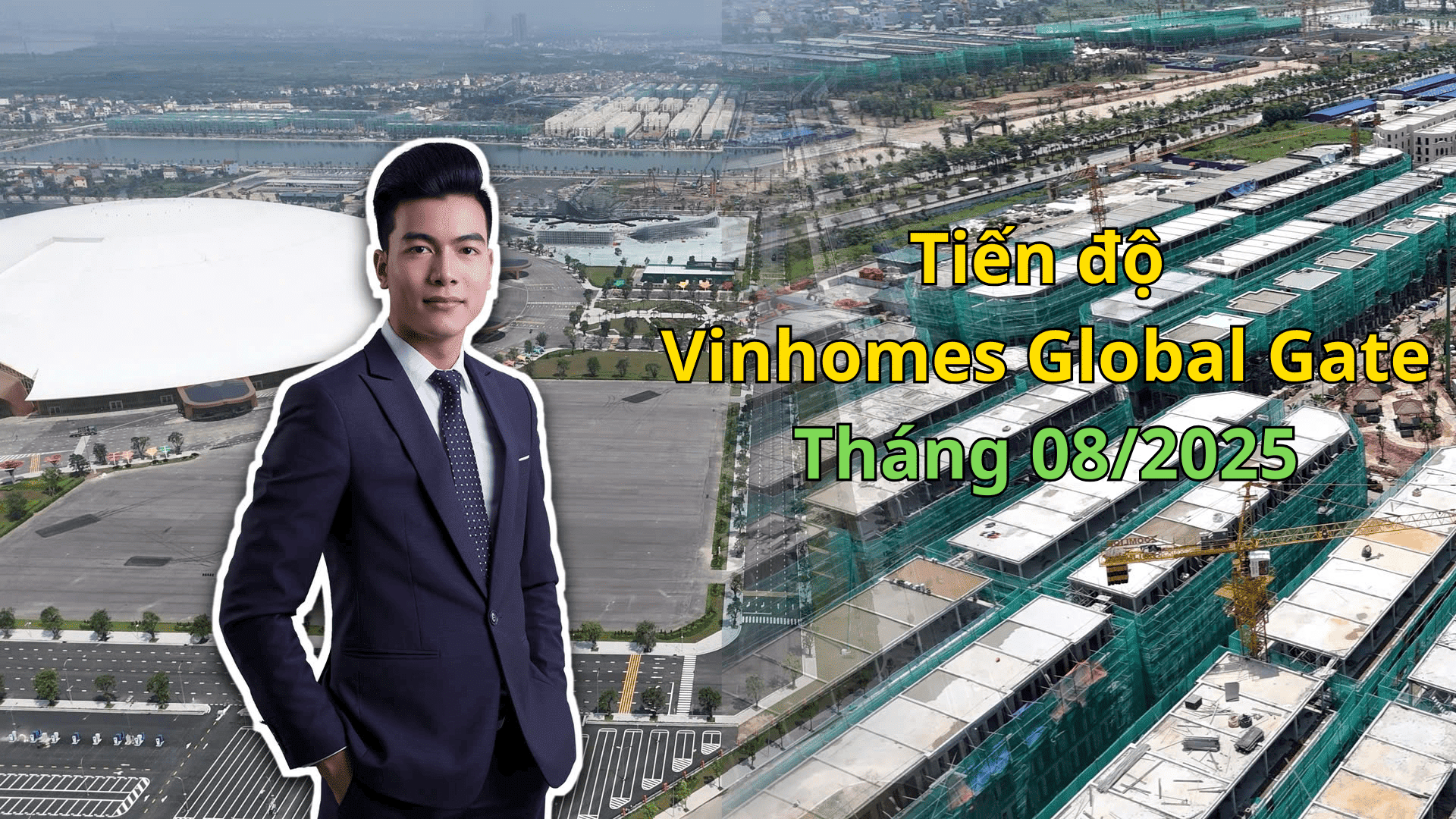 Tiến độ Vinhomes Global Gate Cổ Loa tháng 8 năm 2025